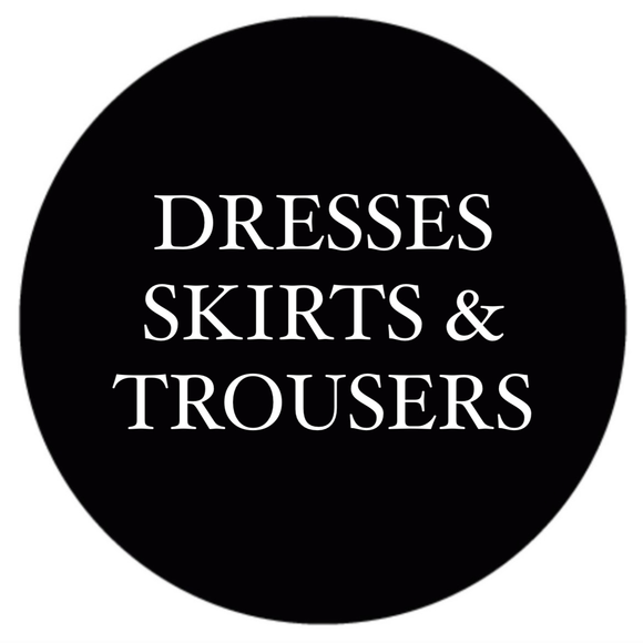 Dresses Skirts and Trousers